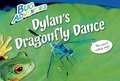 Dylan's Dragonfly Dance