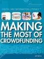 Making the Most of Crowdfunding