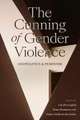 The Cunning of Gender Violence – Geopolitics and Feminism