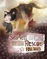 Scarlett the Cat to the Rescue: Fire Hero