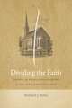 Dividing the Faith – The Rise of Segregated Churches in the Early American North