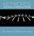 Keywords for Asian American Studies