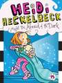 Heidi Heckelbeck Might Be Afraid of the Dark