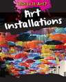 Art Installations