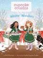 Cupcake Cousins, Book 3 Winter Wonders