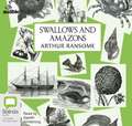 Ransome, A: Swallows and Amazons