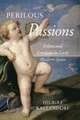 Perilous Passions