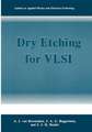 Dry Etching for VLSI