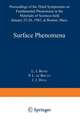 Surface Phenomena: Proceedings of the Third Symposium on Fundamental Phenomena in the Materials Sciences