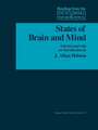 States of Brain and Mind