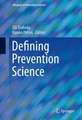 Defining Prevention Science