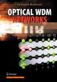 Optical WDM Networks
