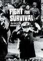 Fight for Survival: The Story of the Holocaust