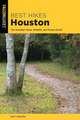 BEST HIKES HOUSTON 2ED