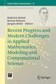 Recent Progress and Modern Challenges in Applied Mathematics, Modeling and Computational Science