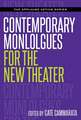 Contemporary Monologues for a New Theater