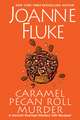 Caramel Pecan Roll Murder: A Delicious Culinary Cozy Mystery