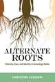 Alternate Roots: Ethnicity, Race, and Identity in Genealogy Media