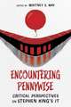 Encountering Pennywise