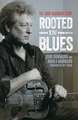 Rooted in Blues
