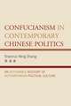 Confucianism in Contemporary Chinese Politics