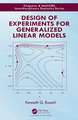 Design of Experiments for Generalized Linear Models