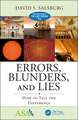 Errors, Blunders, and Lies: How to Tell the Difference