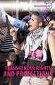 Transgender Rights and Protections