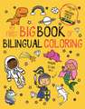 My First Big Book of Bilingual Coloring Mandarin