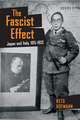 The Fascist Effect – Japan and Italy, 1915–1952