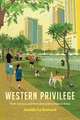 Western Privilege – Work, Intimacy, and Postcolonial Hierarchies in Dubai