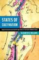 States of Cultivation – Imperial Transition and Scientific Agriculture in the Eastern Mediterranean