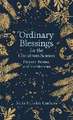 Ordinary Blessings for the Christmas Season