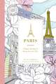 Paris: A Color-Your-Own Travel Journal