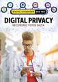 Digital Privacy: Securing Your Data