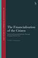 The Financialisation of the Citizen: Social and Financial Inclusion through European Private Law