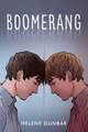 Boomerang: A Story about Love, Identity, and the Courage to Come Home