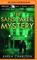 The Sans Pareil Mystery