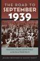 The Road to September 1939: Polish Jews, Zionists, and the Yishuv on the Eve of World War II