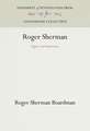 Roger Sherman – Signer and Statesman