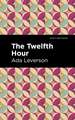 The Twelfth Hour
