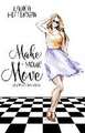 Make Your Move