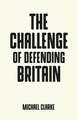 Defending Britain in Uncertain Times