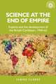 Science at the End of Empire