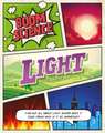 BOOM! Science: Light