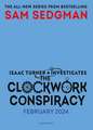 The Clockwork Conspiracy