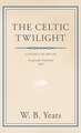 The Celtic Twilight