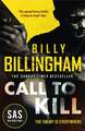 Billingham, B: Call to Kill