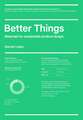 Better Things: Materials for Sustainable Product Design