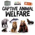 Captive Animal Welfare